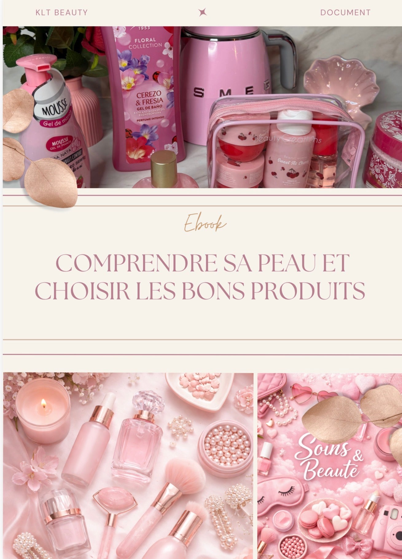 Ebook 🌸 KLT BEAUTY 🌸 comprendre sa peau et choisir les bons produits 🎀